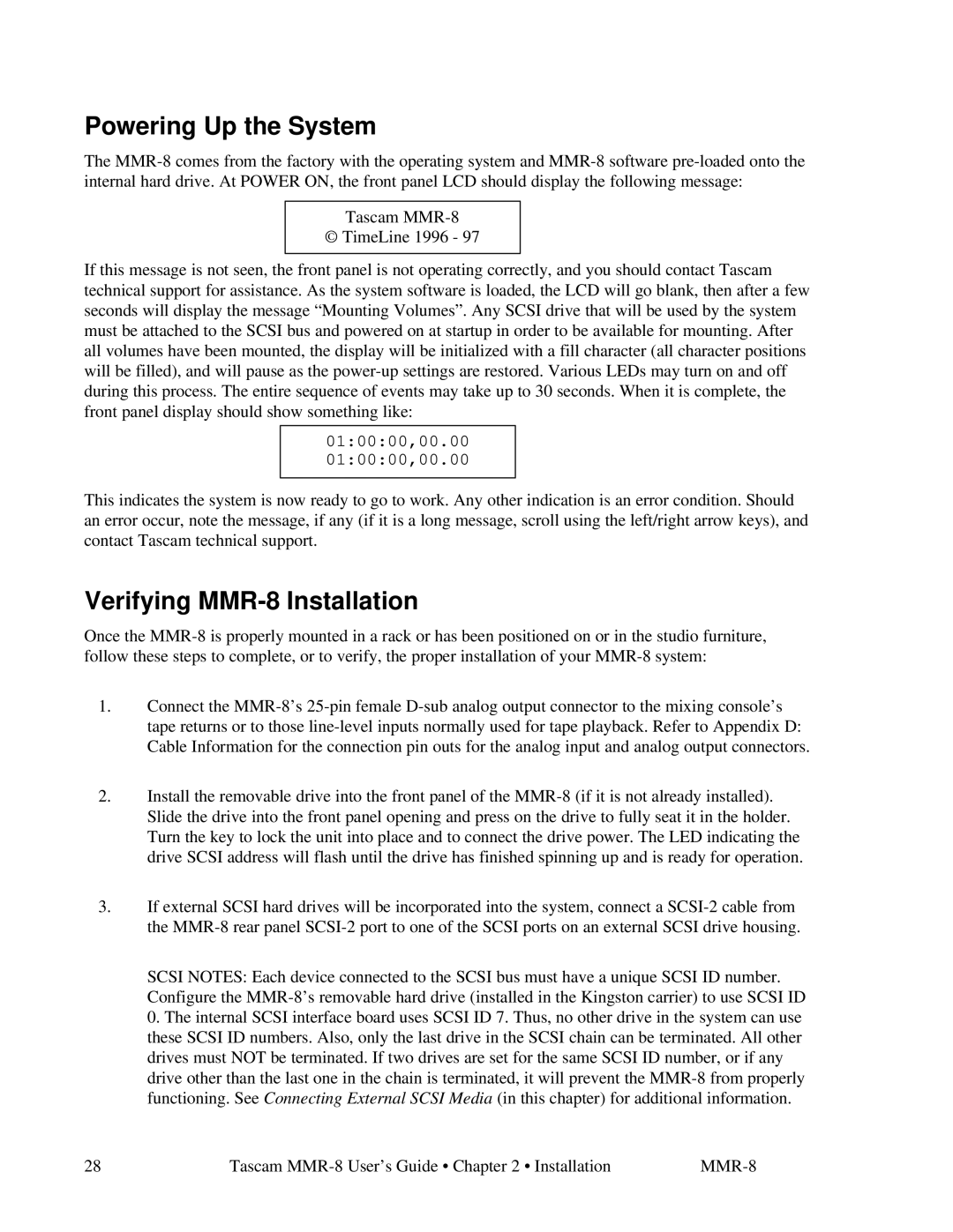 Tascam owner manual Powering Up the System, Verifying MMR-8 Installation 