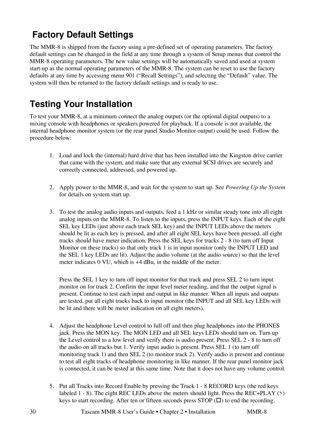 Tascam MMR-8 owner manual Factory Default Settings, Testing Your Installation 