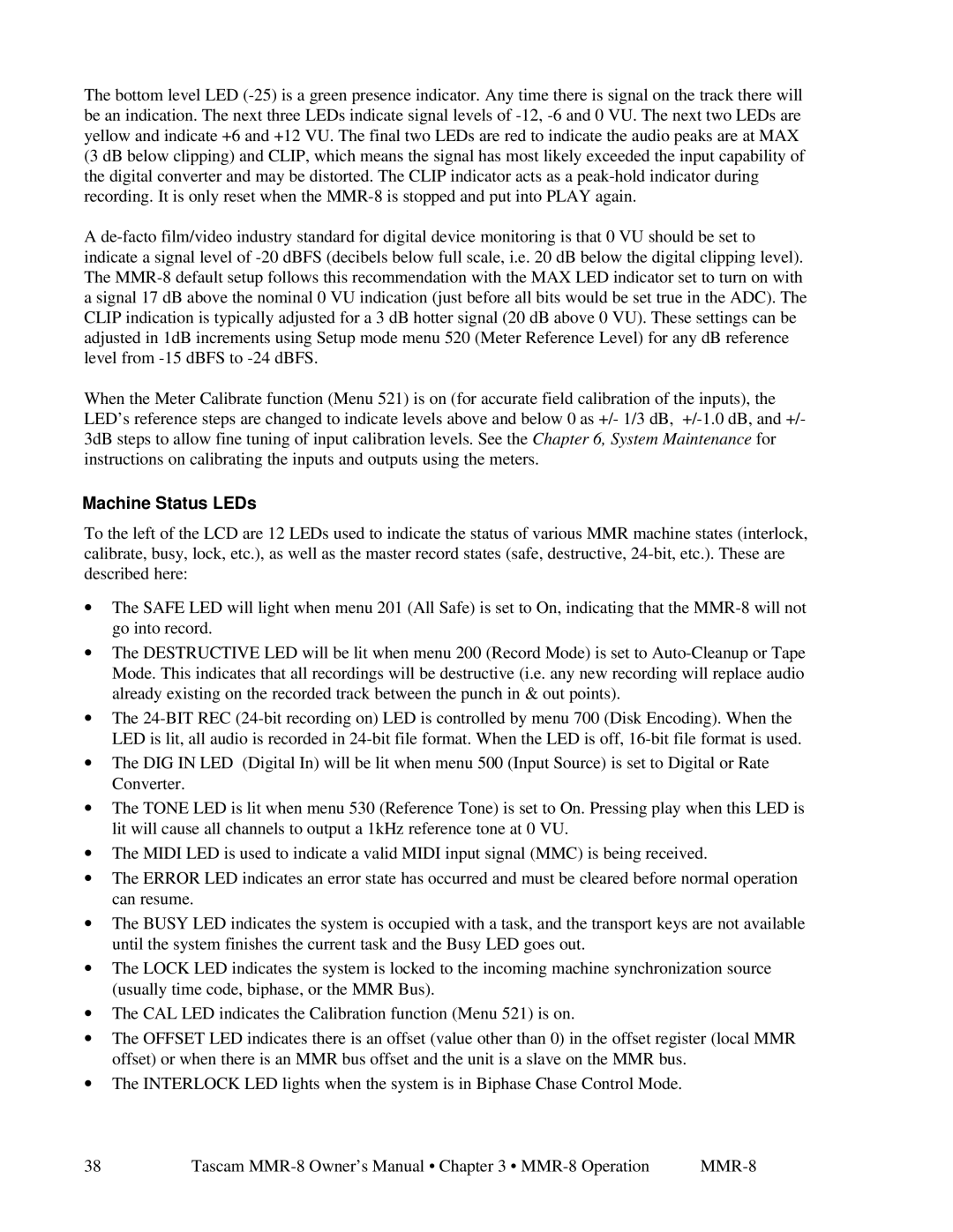 Tascam MMR-8 owner manual Machine Status LEDs 