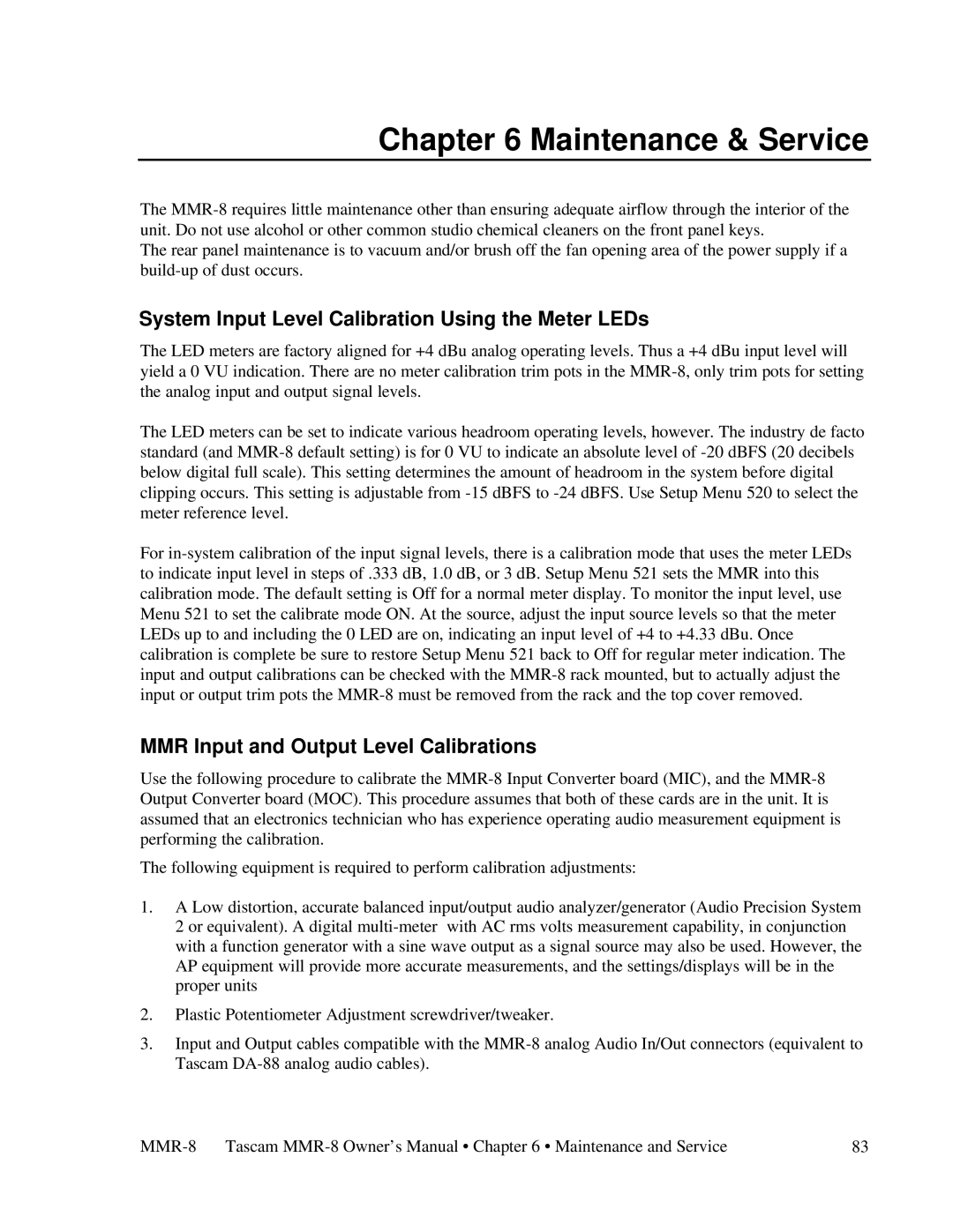 Tascam MMR-8 owner manual System Input Level Calibration Using the Meter LEDs, MMR Input and Output Level Calibrations 