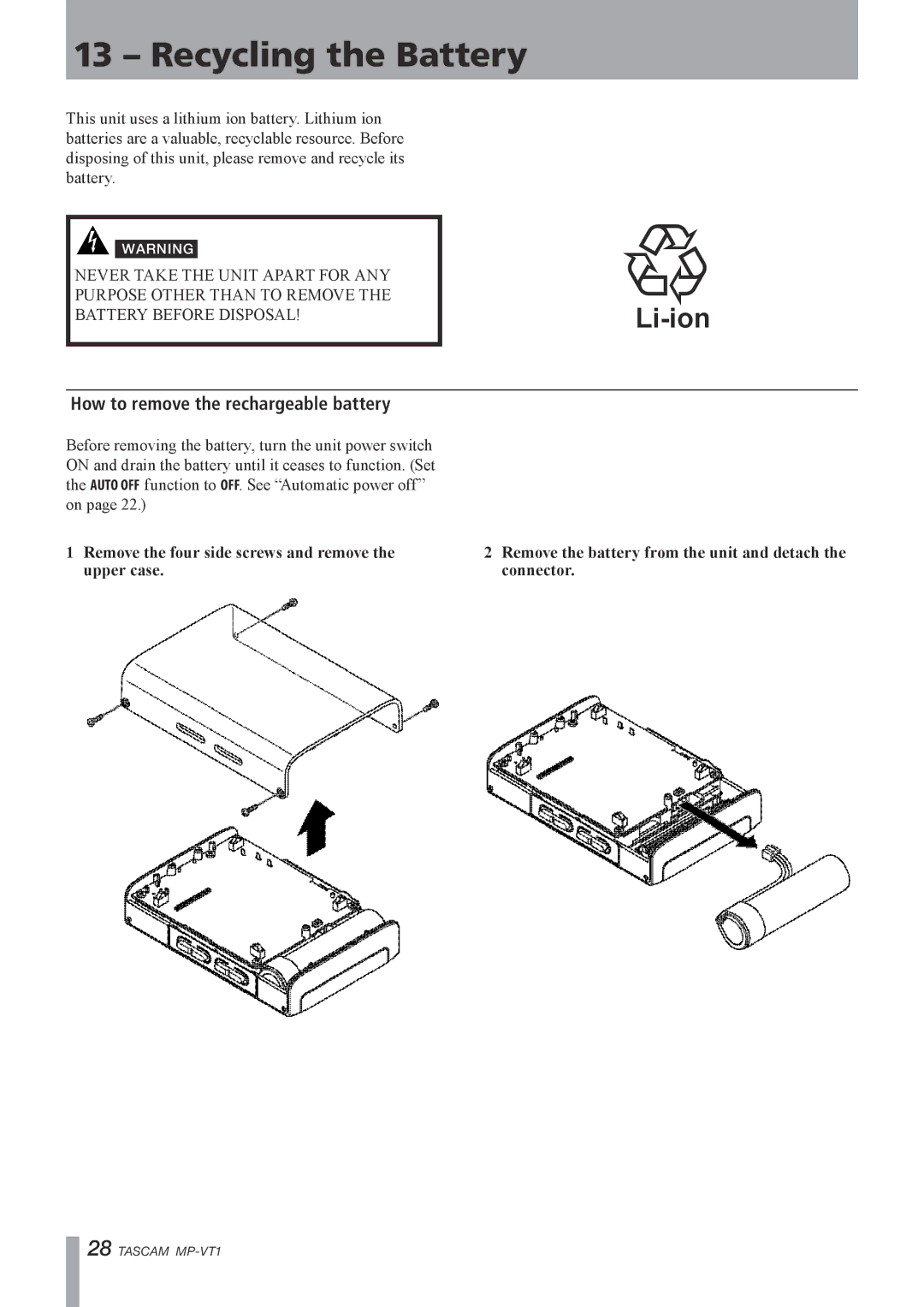 Tascam MP-VT1 owner manual Recycling the Battery, How to remove the rechargeable battery 