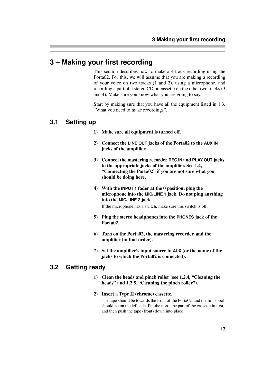 Tascam PORTA02 owner manual Making your ﬁrst recording, Setting up, Getting ready, Making your first recording 