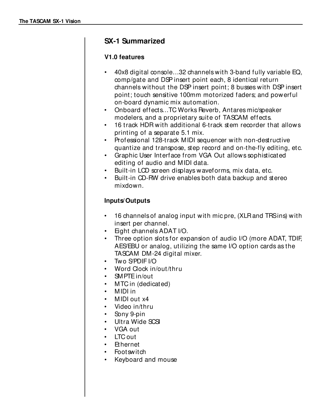 Tascam manual SX-1 Summarized, V1.0 features, Inputs/Outputs 