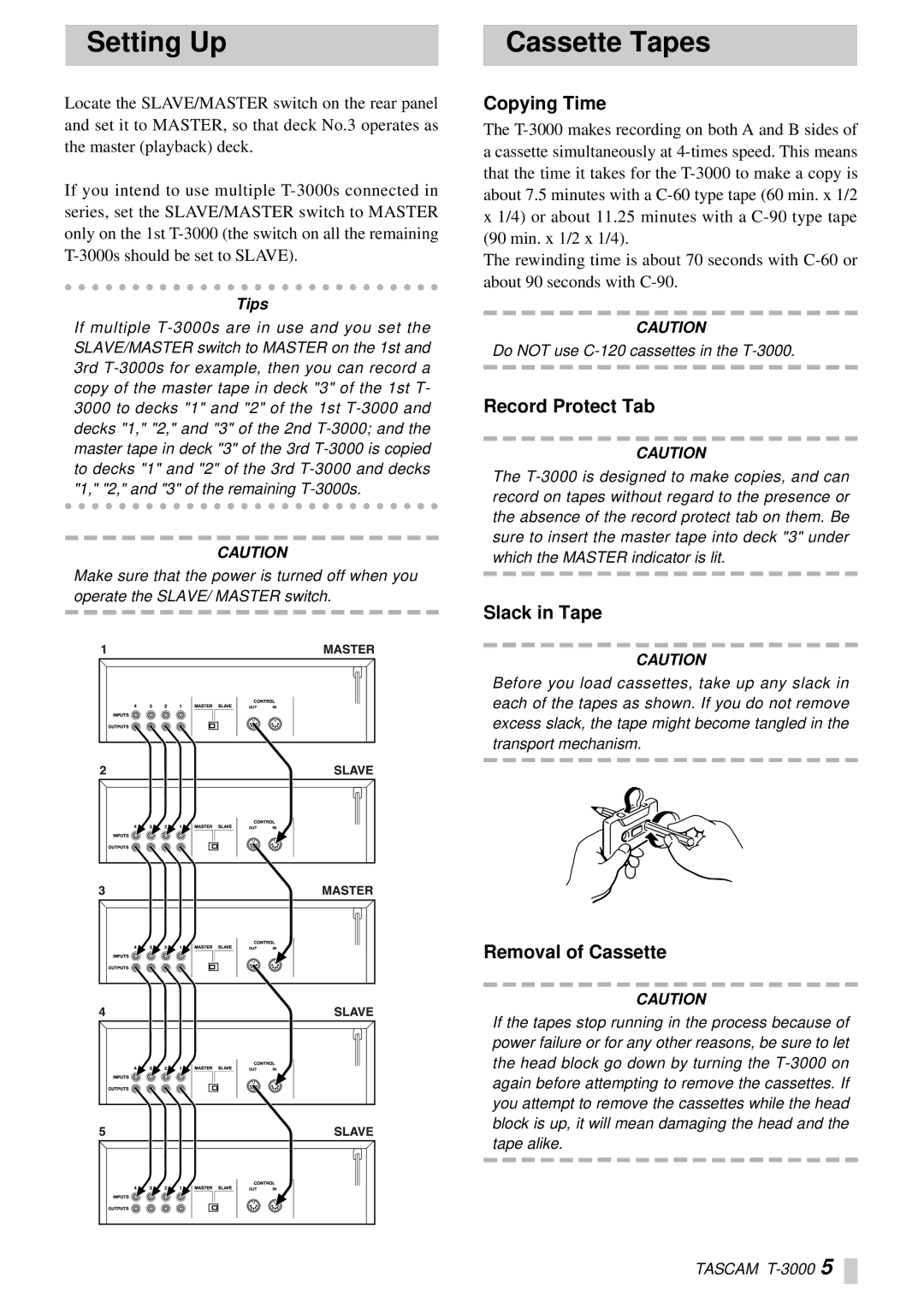 Tascam T-3000 owner manual Setting Up Cassette Tapes, Copying Time, Record Protect Tab, Slack in Tape, Removal of Cassette 