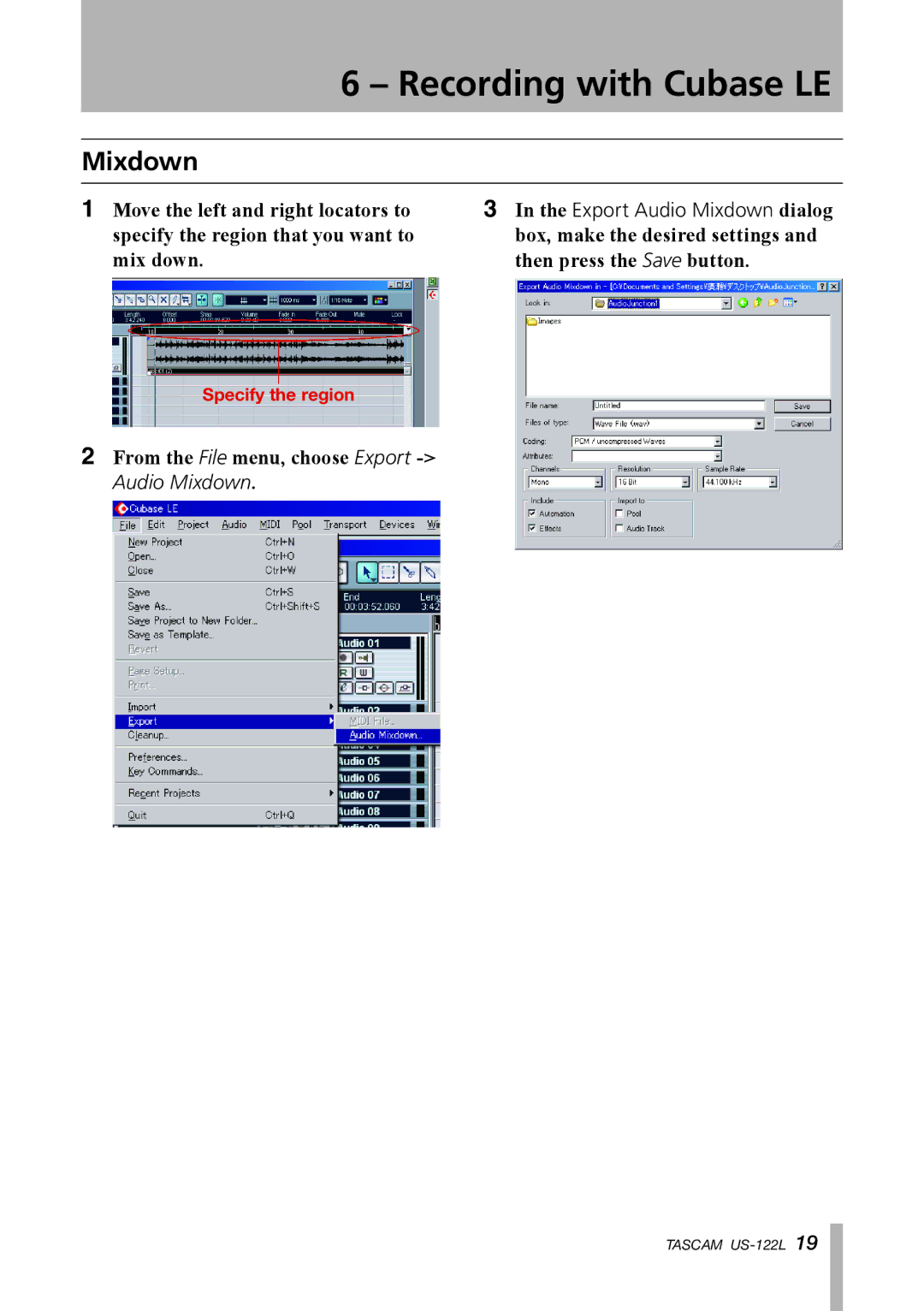 Tascam US-122L owner manual From the File menu, choose Export Audio Mixdown 