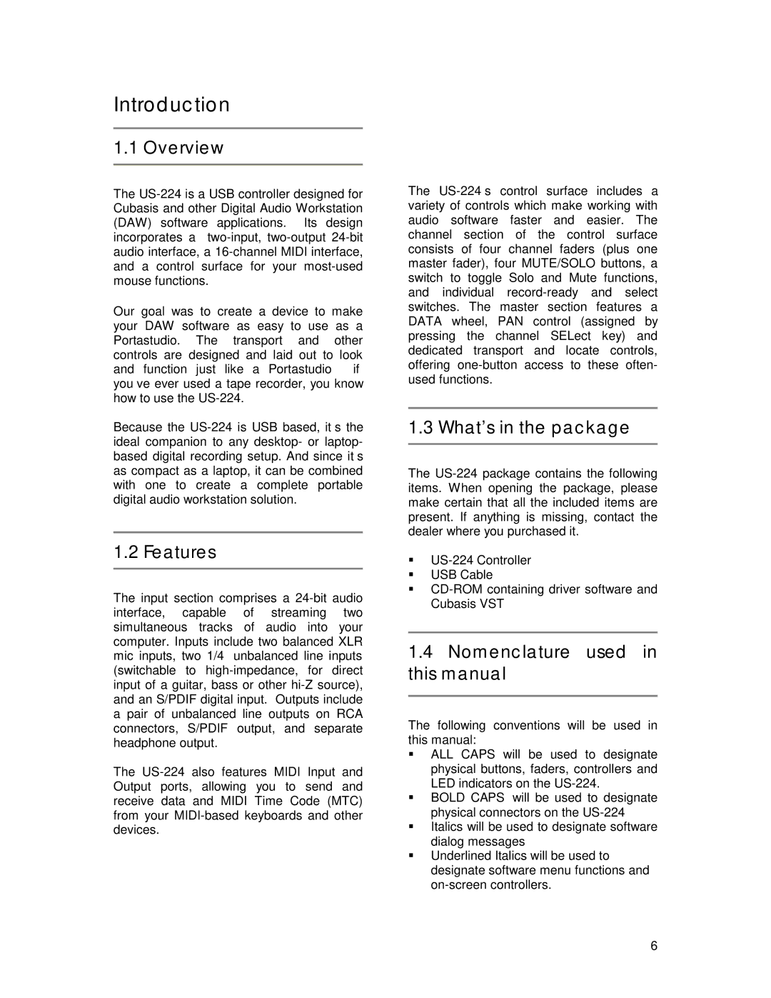 Tascam US-224 owner manual Introduction, Overview, Features, What’s in the package, Nomenclature used in this manual 