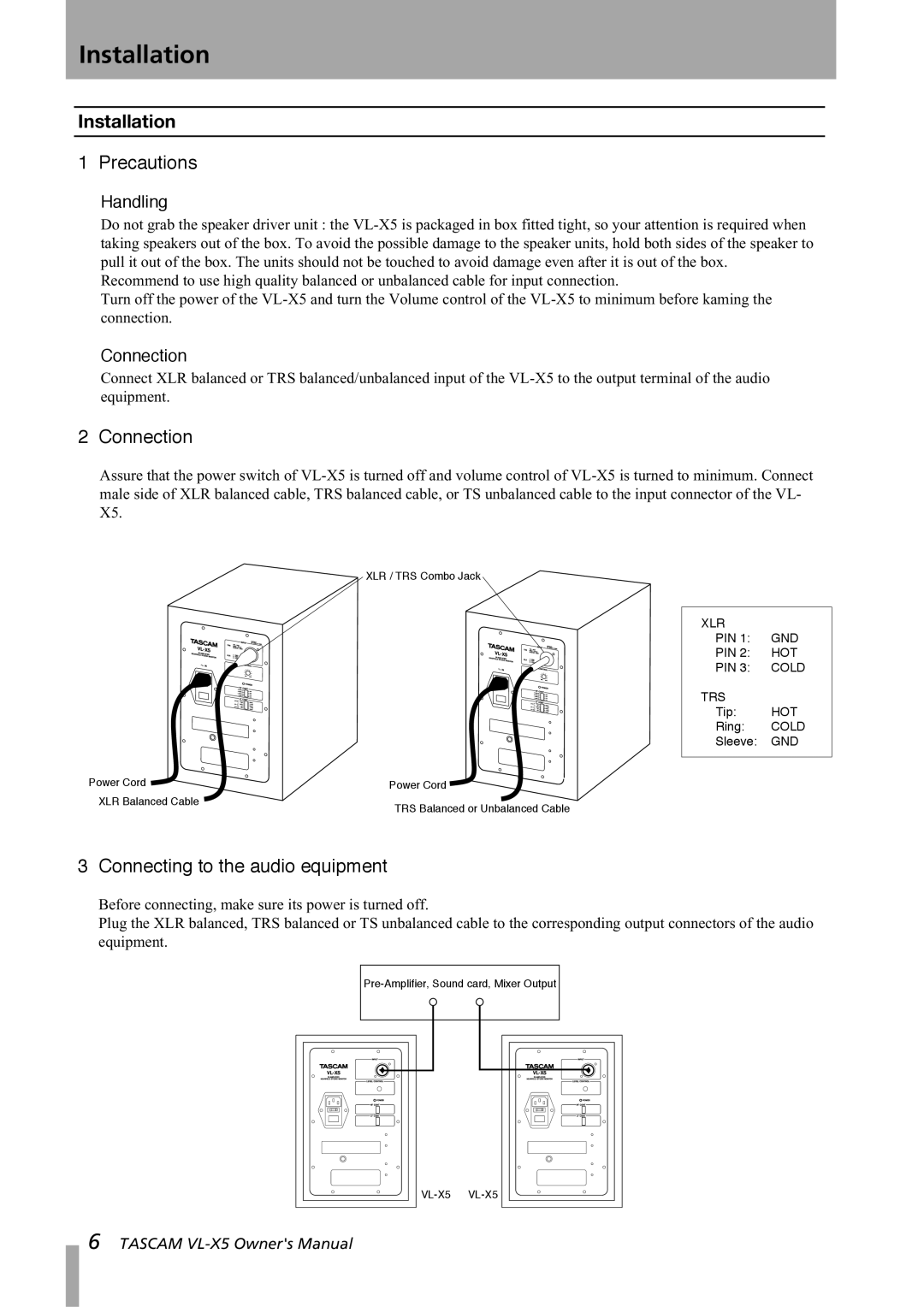 Tascam VL-X5 owner manual Installation, Precautions, Connection, Connecting to the audio equipment 