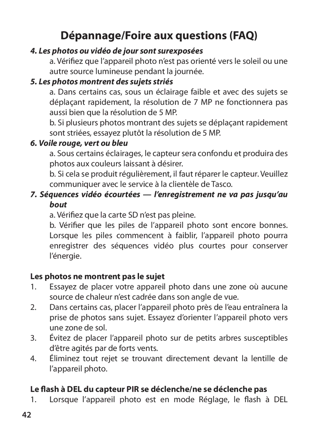 Tasco 119215C instruction manual Les photos ou vidéo de jour sont surexposées, Les photos ne montrent pas le sujet 