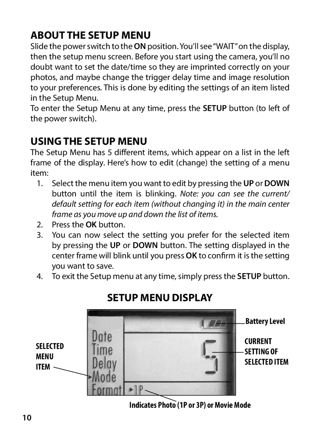 Tasco 119234 instruction manual About the Setup Menu, Using the Setup Menu, Setup Menu Display, Battery Level 