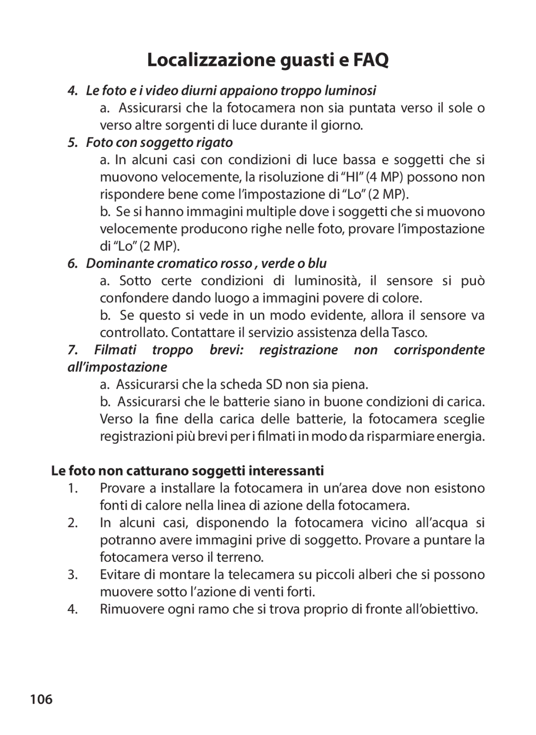 Tasco 119234 instruction manual Le foto e i video diurni appaiono troppo luminosi, Foto con soggetto rigato, 106 