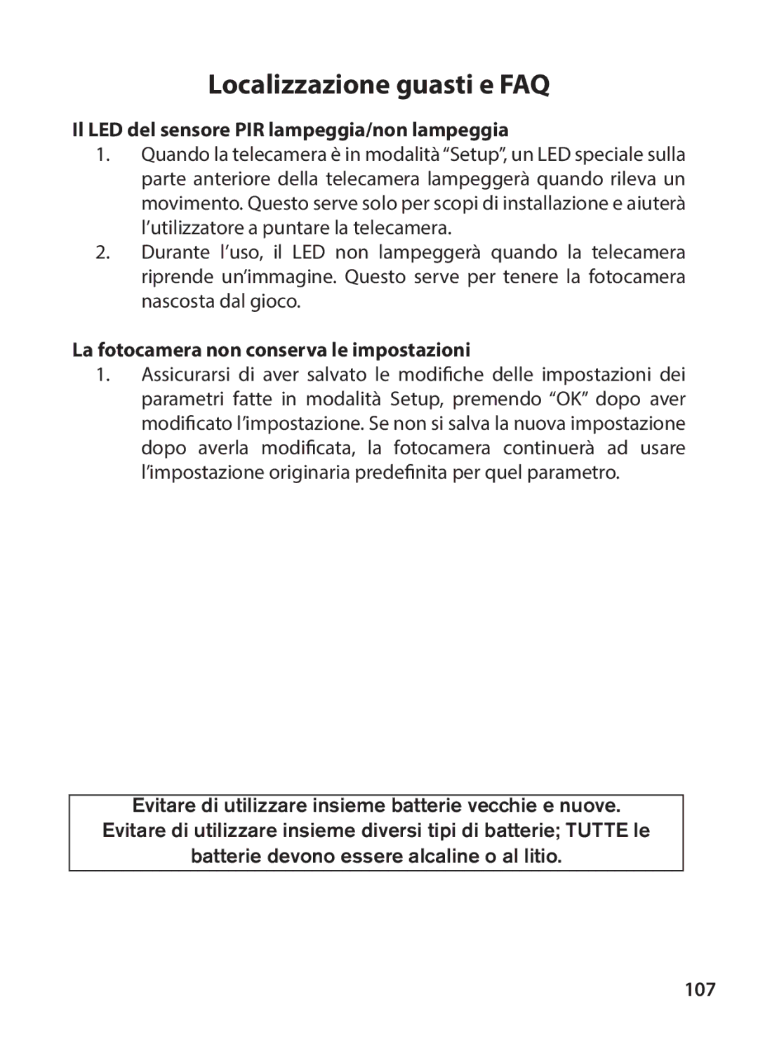 Tasco 119234 Il LED del sensore PIR lampeggia/non lampeggia, La fotocamera non conserva le impostazioni, 107 