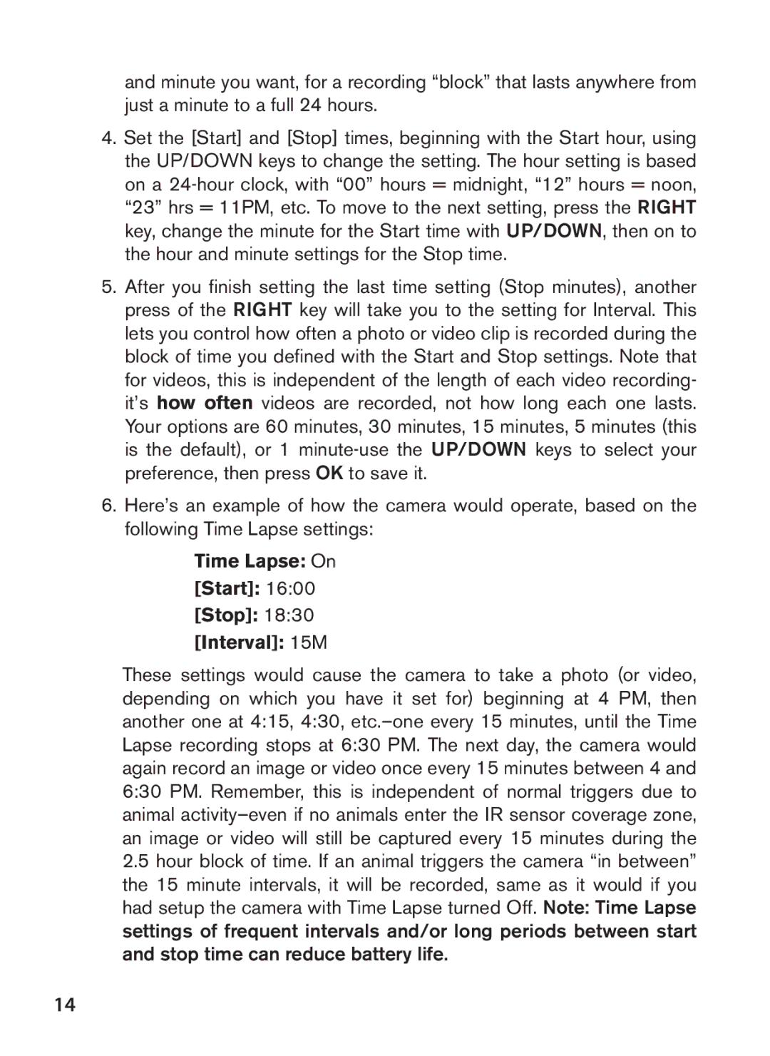 Tasco 119422 instruction manual Time Lapse On Start Stop Interval 15M 