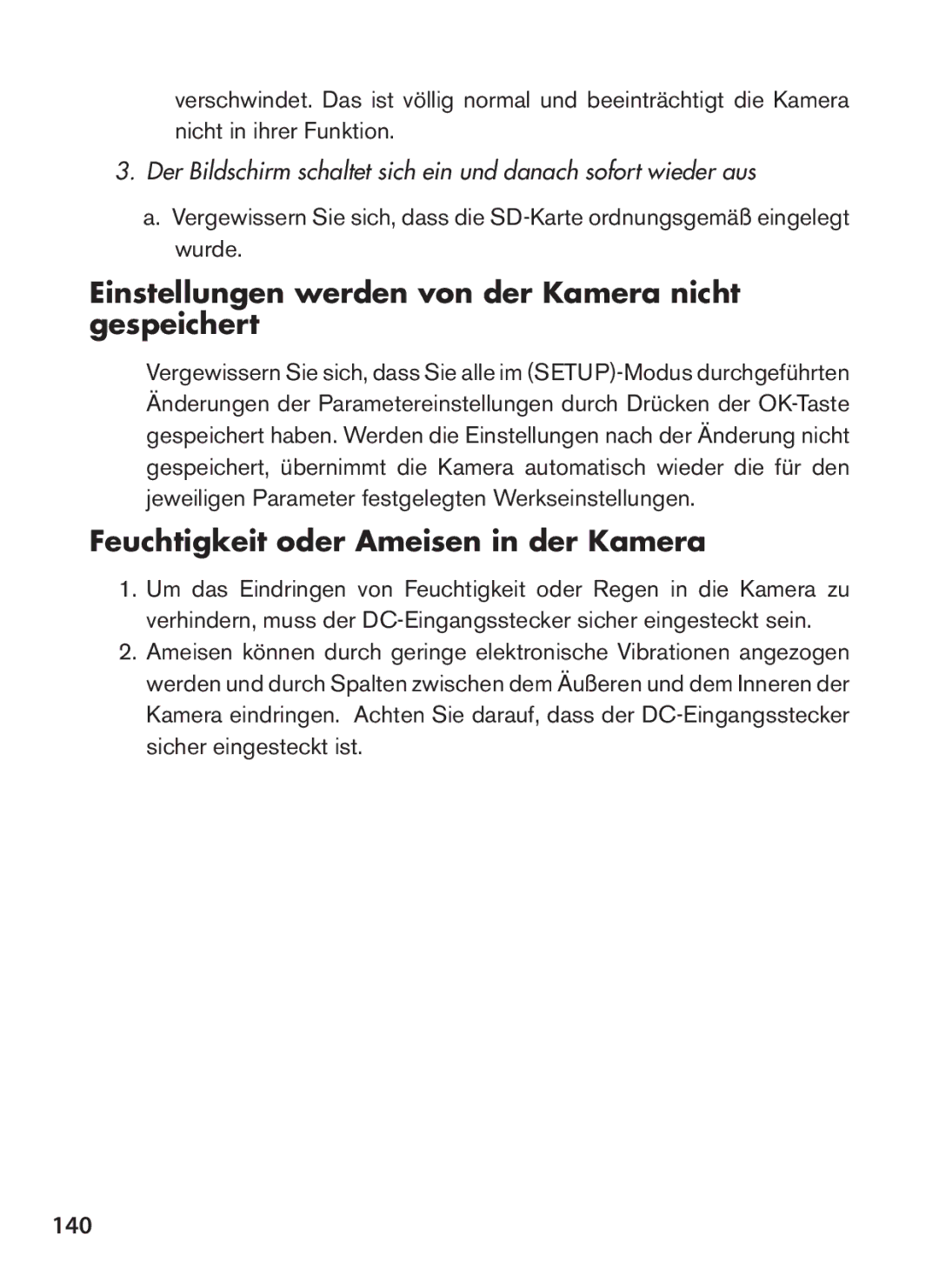 Tasco 119422 Einstellungen werden von der Kamera nicht gespeichert, Feuchtigkeit oder Ameisen in der Kamera, 140 