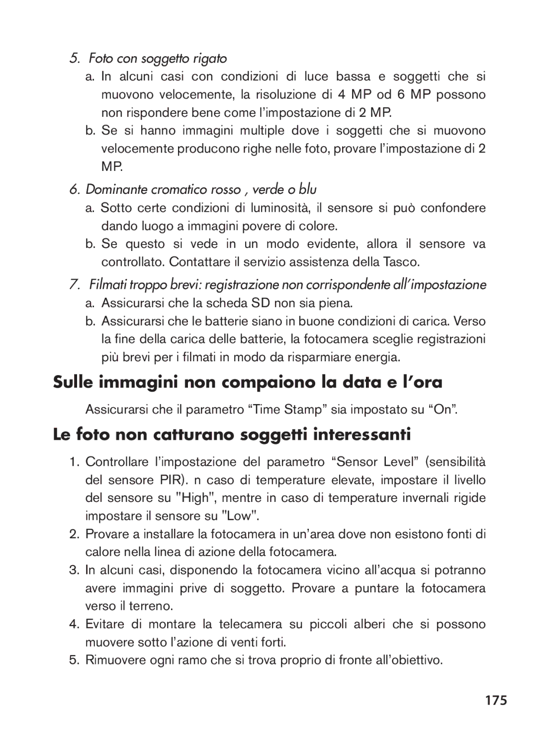 Tasco 119422 Sulle immagini non compaiono la data e l’ora, Le foto non catturano soggetti interessanti, 175 