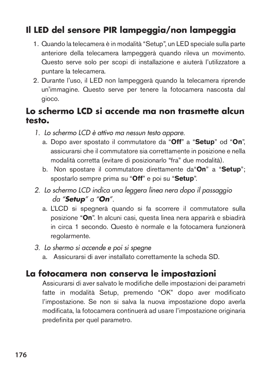 Tasco 119422 Il LED del sensore PIR lampeggia/non lampeggia, Lo schermo LCD si accende ma non trasmette alcun testo, 176 