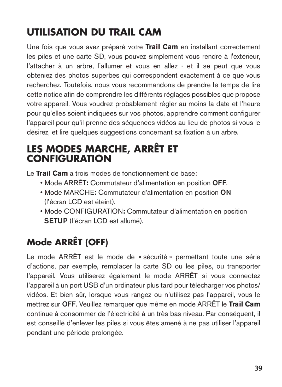 Tasco 119422 instruction manual Utilisation DU Trail Cam, LES Modes MARCHE, Arrêt ET Configuration, Mode Arrêt OFF 