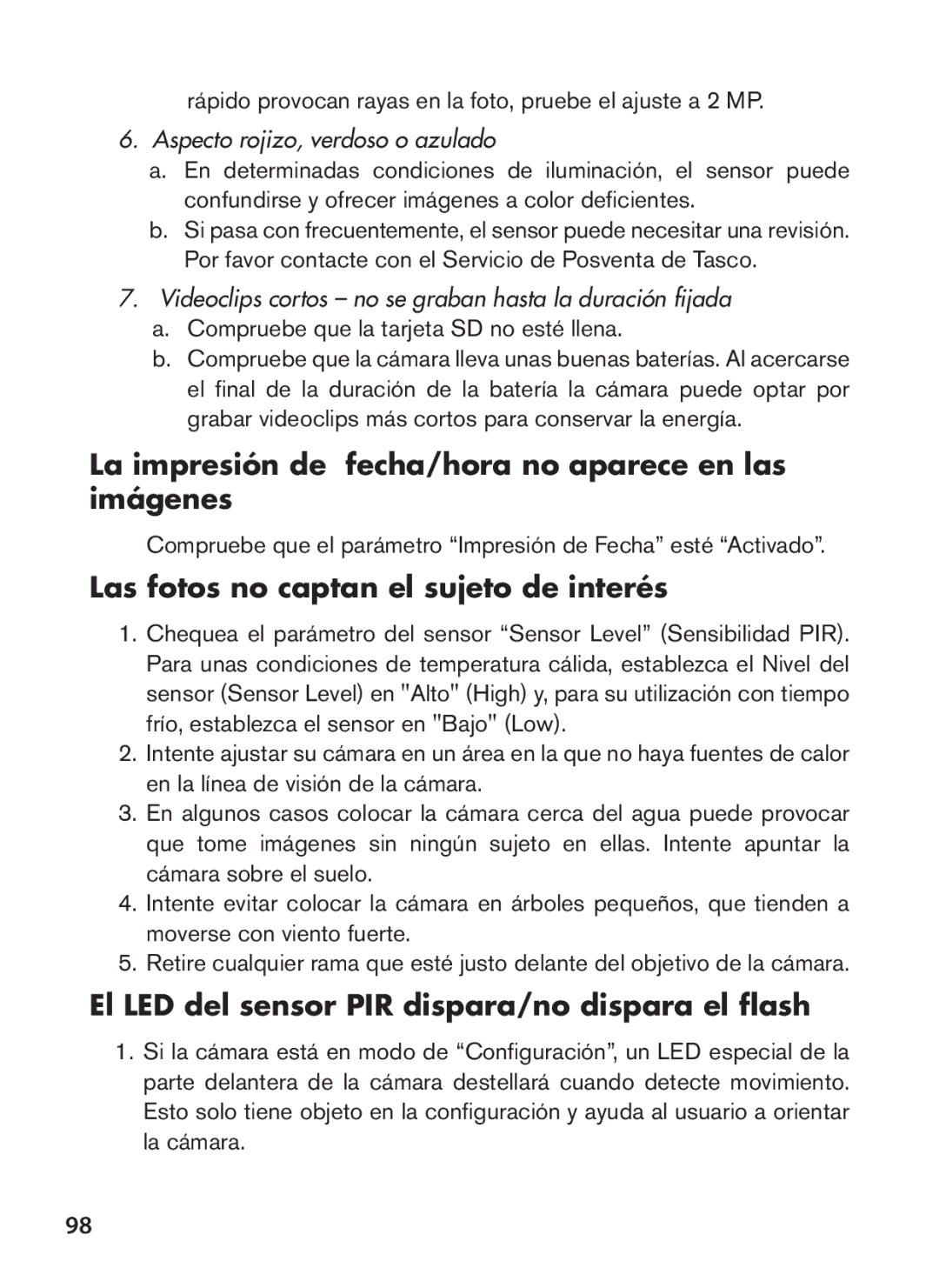 Tasco 119422 La impresión de fecha/hora no aparece en las imágenes, Las fotos no captan el sujeto de interés 