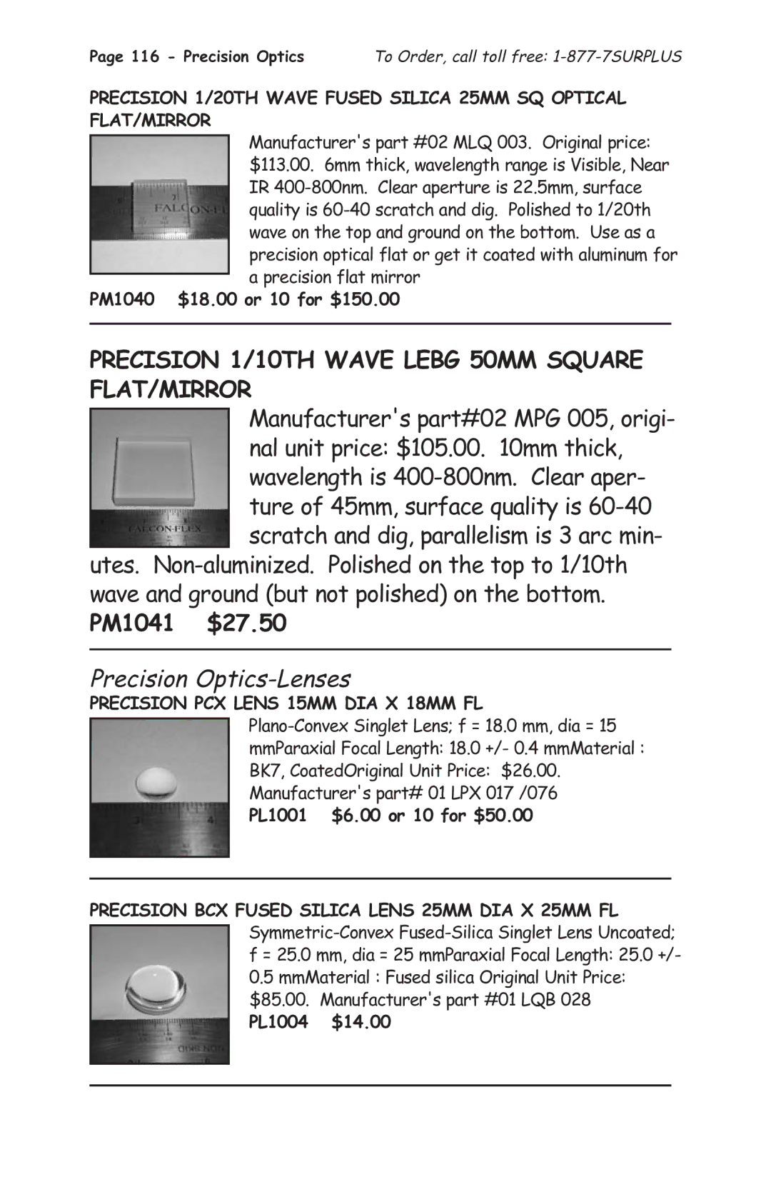 Tasco 1575 manual PM1041 $27.50, Precision Optics-Lenses, PM1040 $18.00 or 10 for $150.00, PL1004 $14.00 