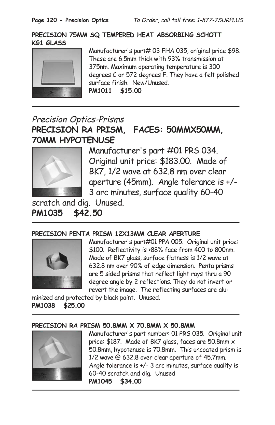 Tasco 1575 manual Precision Optics-Prisms, Precision RA PRISM, Faces 50MMX50MM 70MM Hypotenuse, PM1035 $42.50 