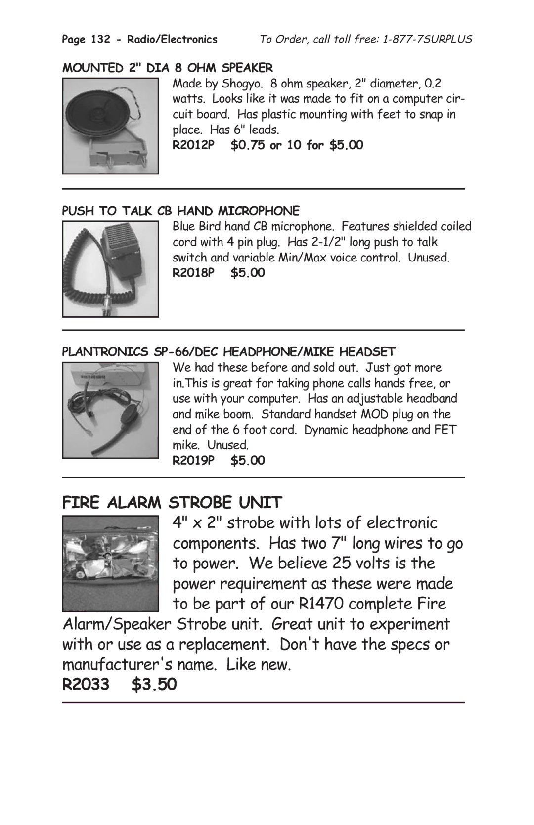 Tasco 1575 manual Fire Alarm Strobe Unit, R2033 $3.50, Mounted 2 DIA 8 OHM Speaker, Push to Talk CB Hand Microphone 