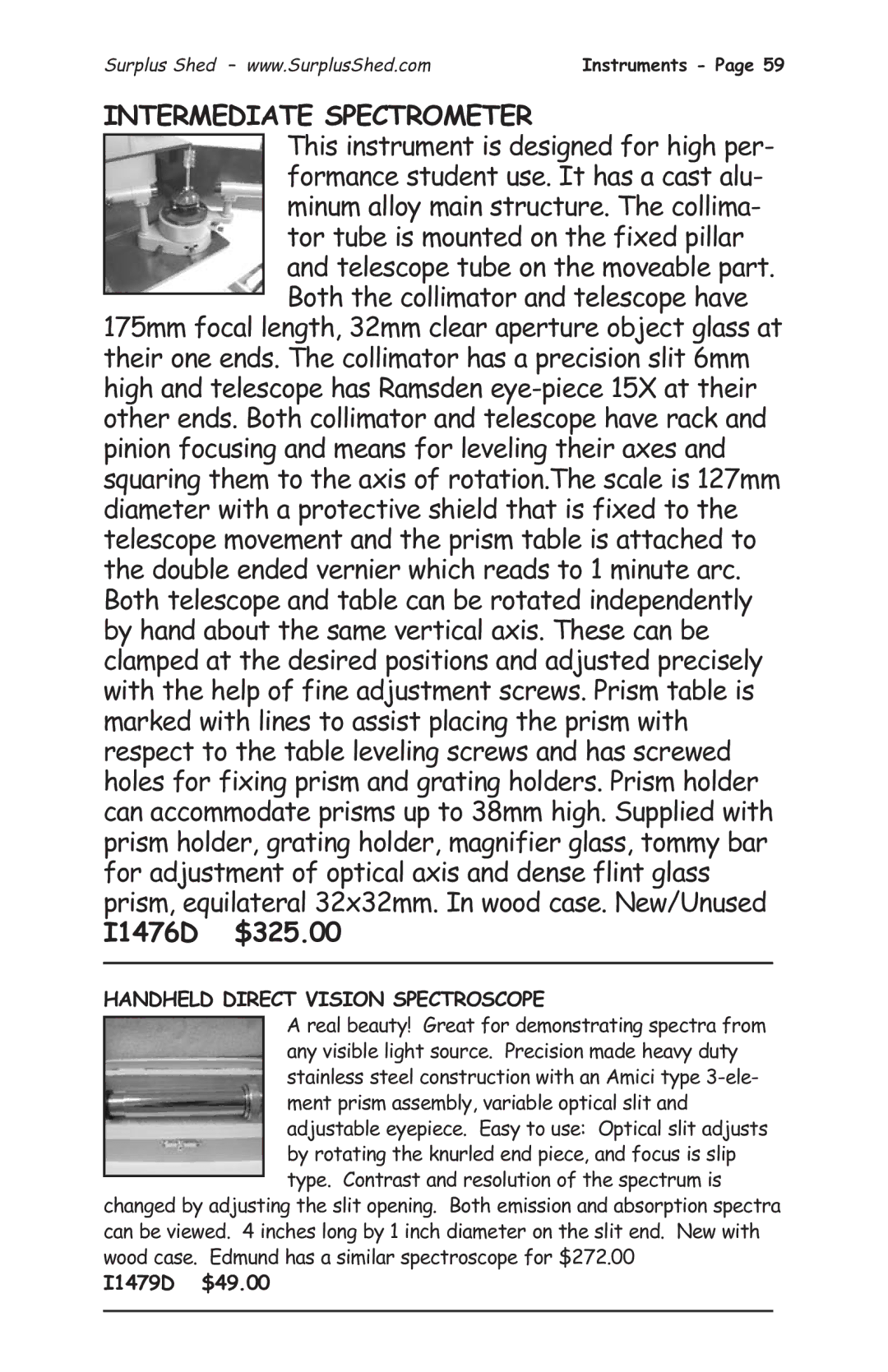 Tasco 1575 manual Intermediate Spectrometer, I1476D $325.00, Handheld Direct Vision Spectroscope, I1479D $49.00 