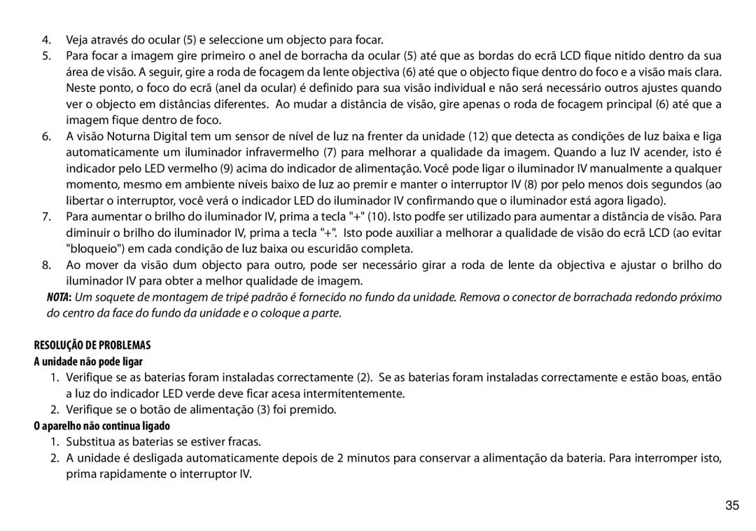 Tasco 269332 instruction manual Resolução DE Problemas, Unidade não pode ligar, Aparelho não continua ligado 