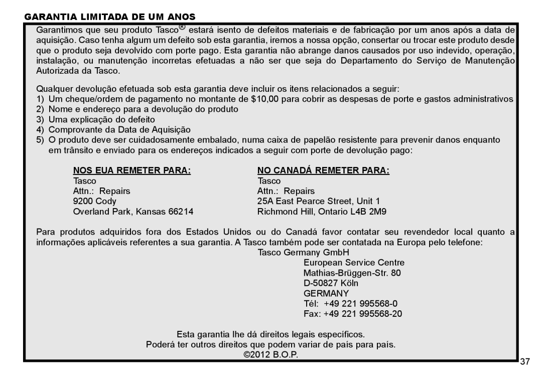 Tasco 269332 instruction manual Garantia Limitada DE UM Anos, NOS EUA Remeter Para No Canadá Remeter Para 