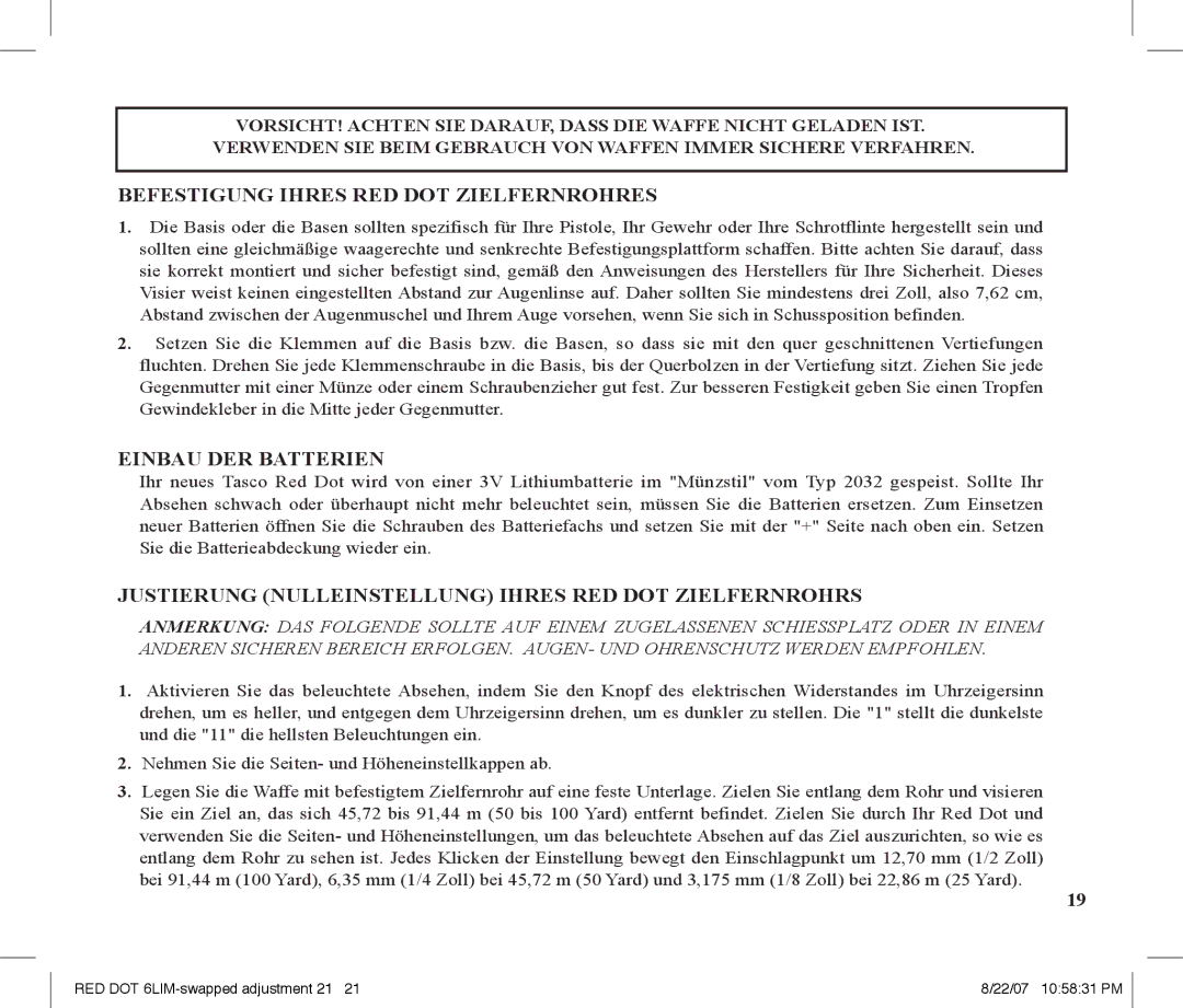 Tasco REDDOT Scope instruction manual Befestigung Ihres RED DOT Zielfernrohres, Einbau DER Batterien 