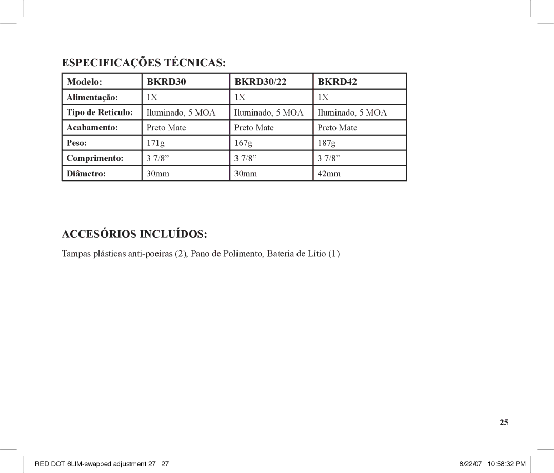 Tasco REDDOT Scope instruction manual Especificações Técnicas, Accesórios Incluídos 