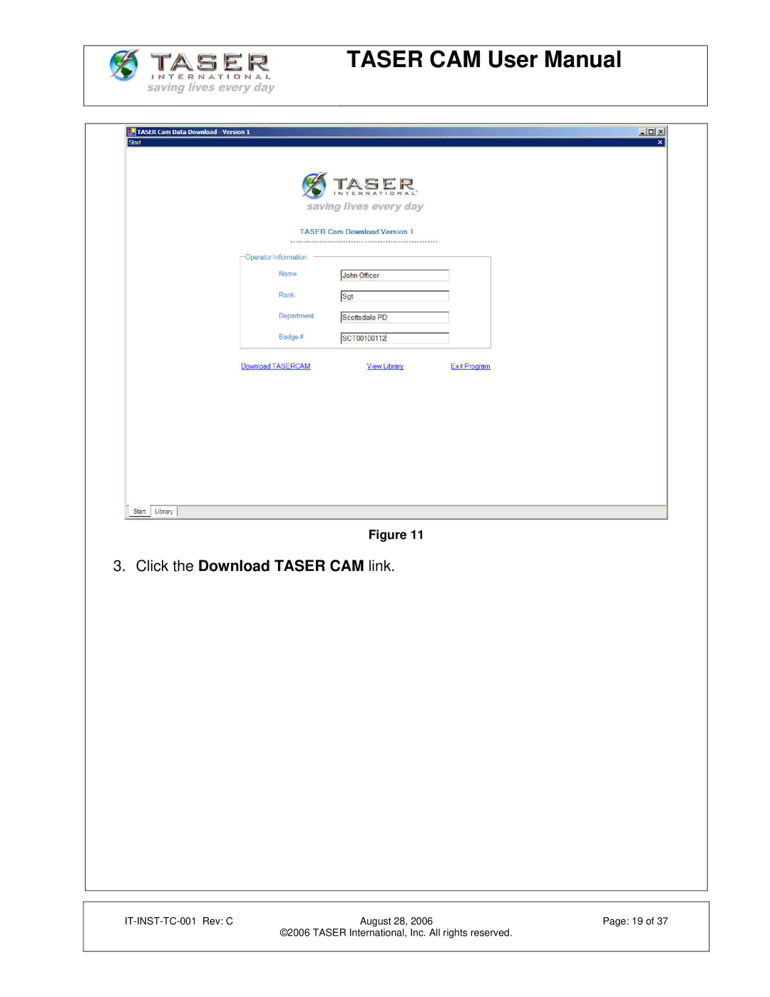 Taser IT-INST-TC-001 manual Click the Download Taser CAM link 