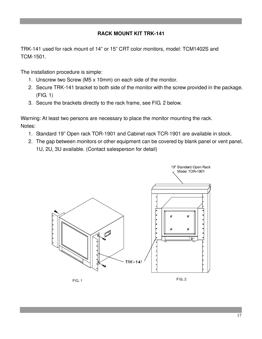 Tatung TCM-1701, Tcm-1501, TCM-2102s, TCM-1402S, TCM-1901, TCM-0902, TCM-1001, TCM-1002S manual Rack Mount KIT TRK-141 