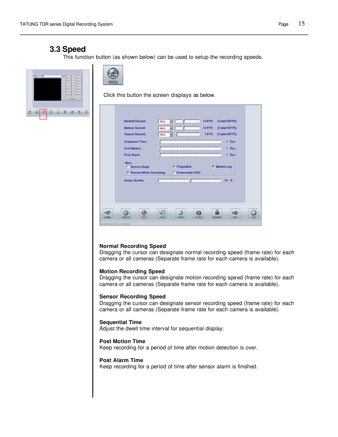 Tatung TDR-22XX operation manual Speed 