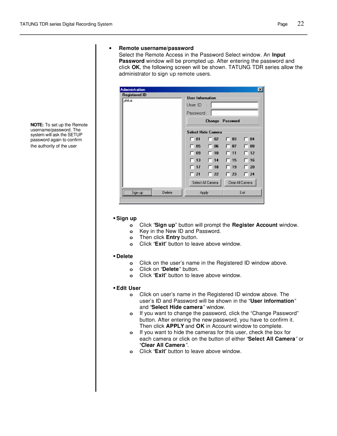 Tatung TDR-22XX operation manual ∙ Remote username/password, § Sign up, § Delete, § Edit User 