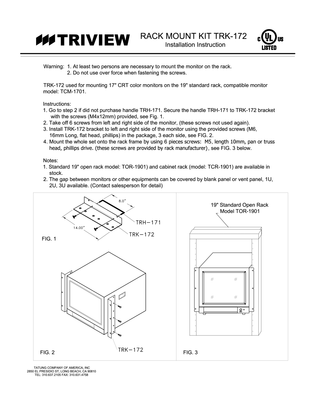 Tatung manual Rack Mount KIT TRK-172, 2U, 3U av ail abl e. Co ntact sal esper so n for detail, Instruction 