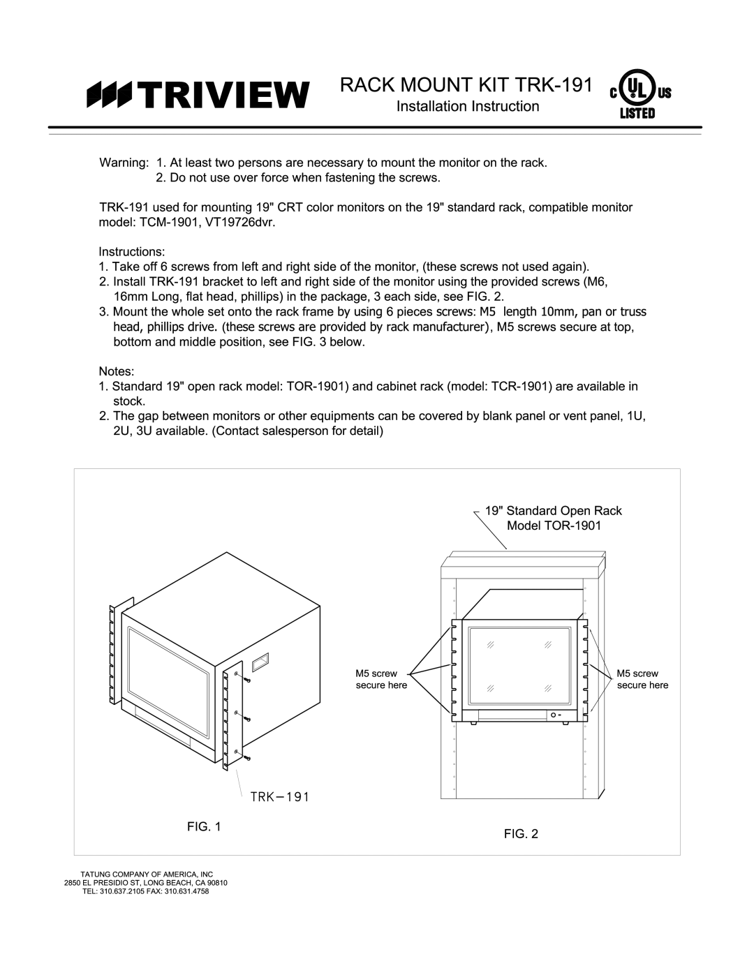 Tatung manual Rack Mount KIT TRK-191, 2U, 3U av ail abl e. Co ntact sal esper so n for detail, Installation Instruction 