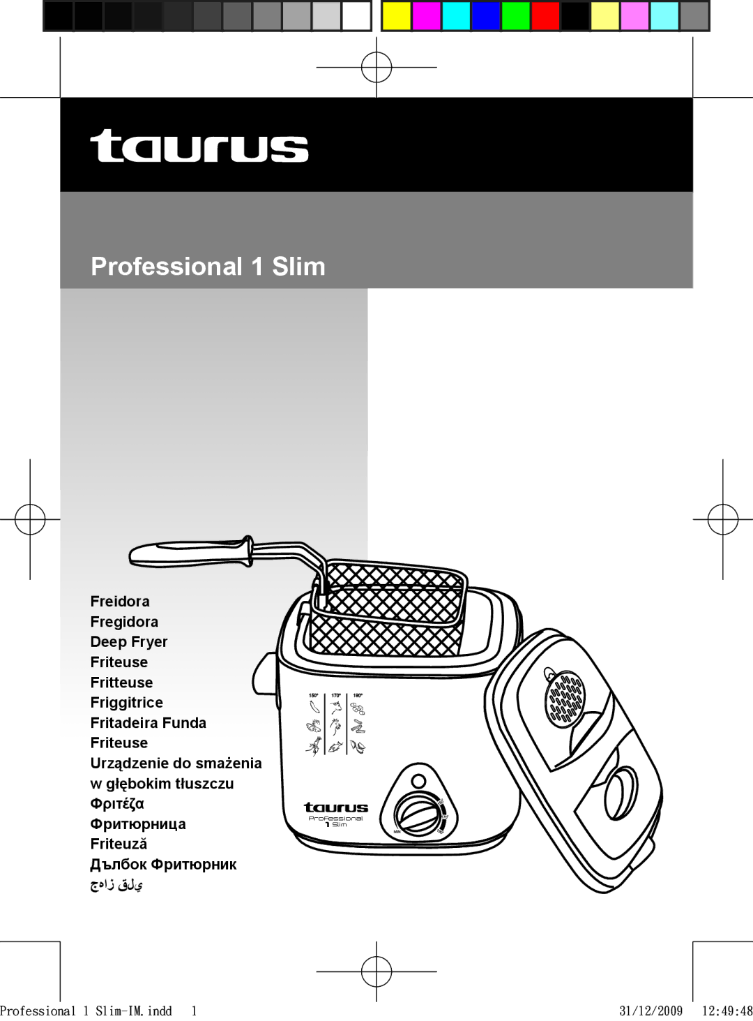 Taurus Group manual Professional 1 Slim 