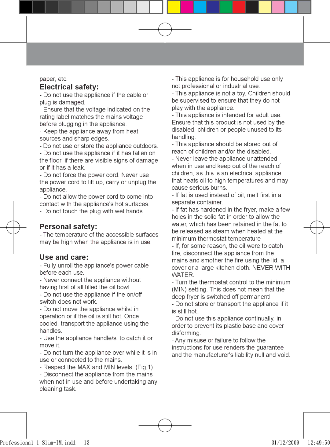 Taurus Group 1 Slim manual Electrical safety, Personal safety, Use and care 