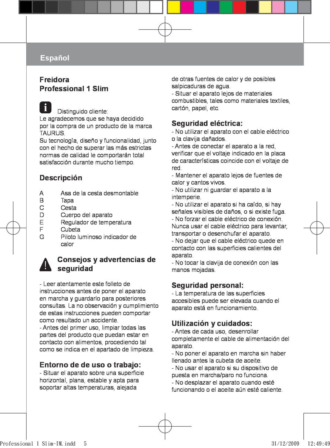 Taurus Group manual Español, Freidora Professional 1 Slim, Descripción, Consejos y advertencias de seguridad 