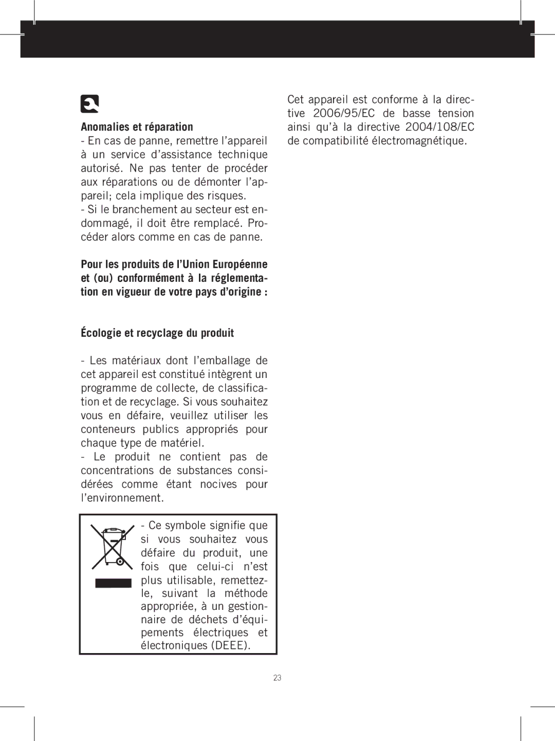 Taurus Group 1800 manual Anomalies et réparation, Écologie et recyclage du produit 