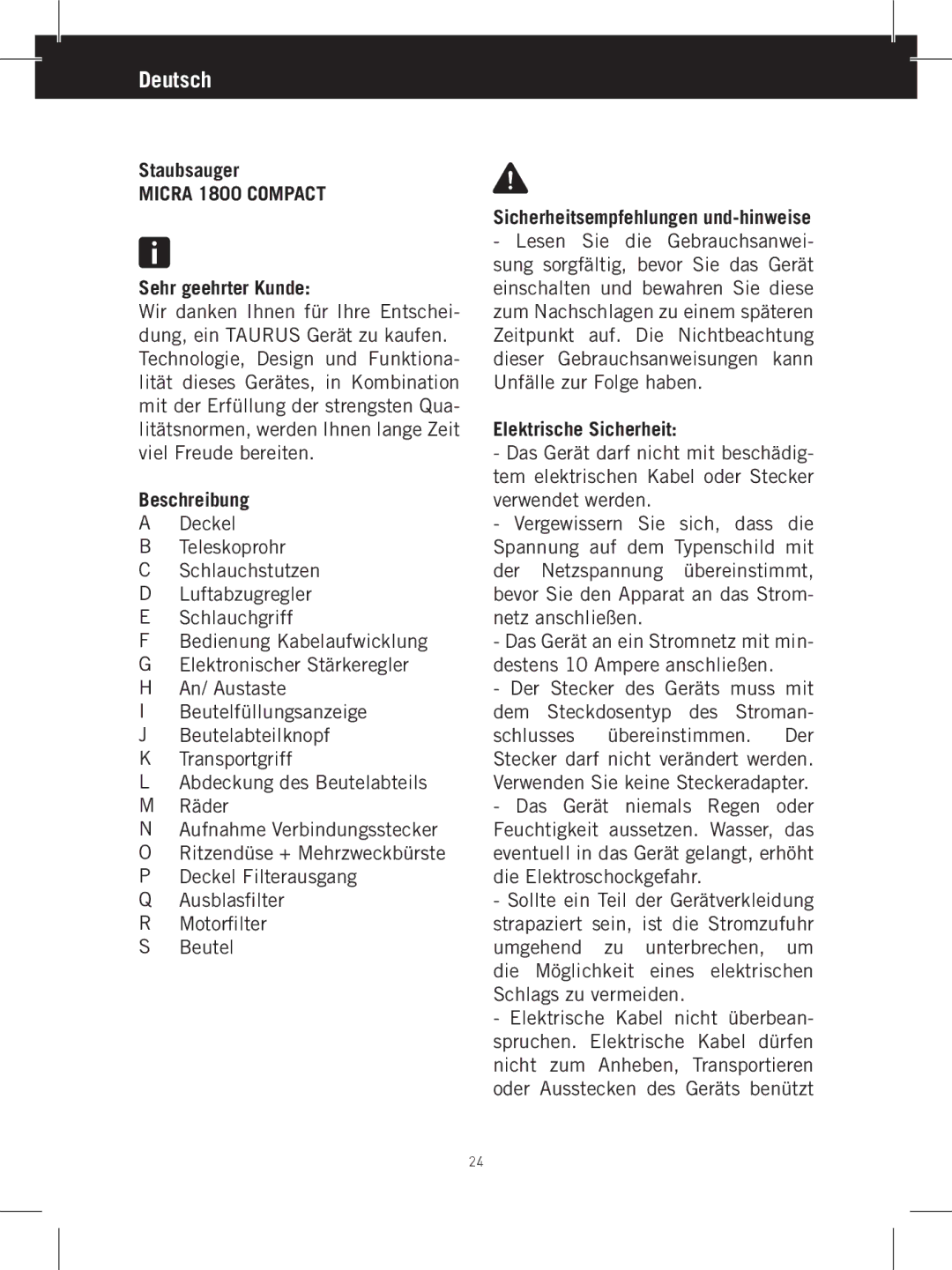 Taurus Group 1800 manual Deutsch, Staubsauger, Sehr geehrter Kunde, Beschreibung, Elektrische Sicherheit 