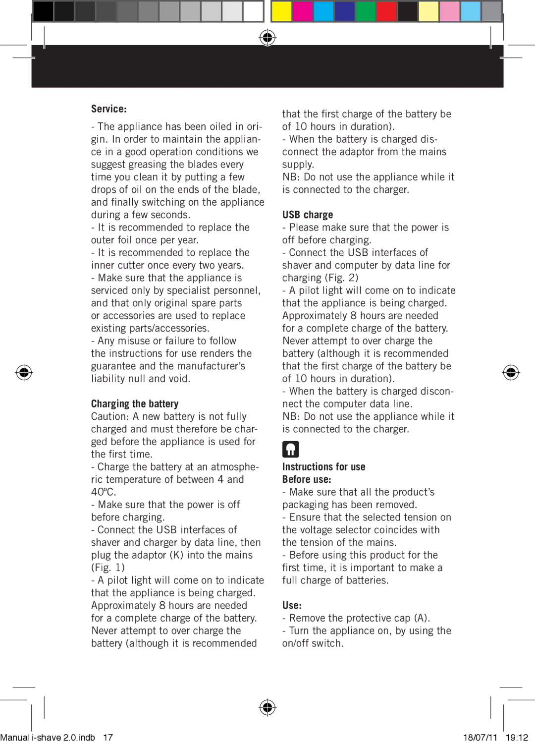 Taurus Group 2 manual Service, Charging the battery, USB charge, Instructions for use Before use, Use 