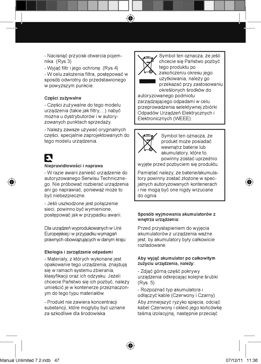 Taurus Group 7.2 manual Części zużywalne, Nieprawidłowości i naprawa, Ekologia i zarządzanie odpadami 