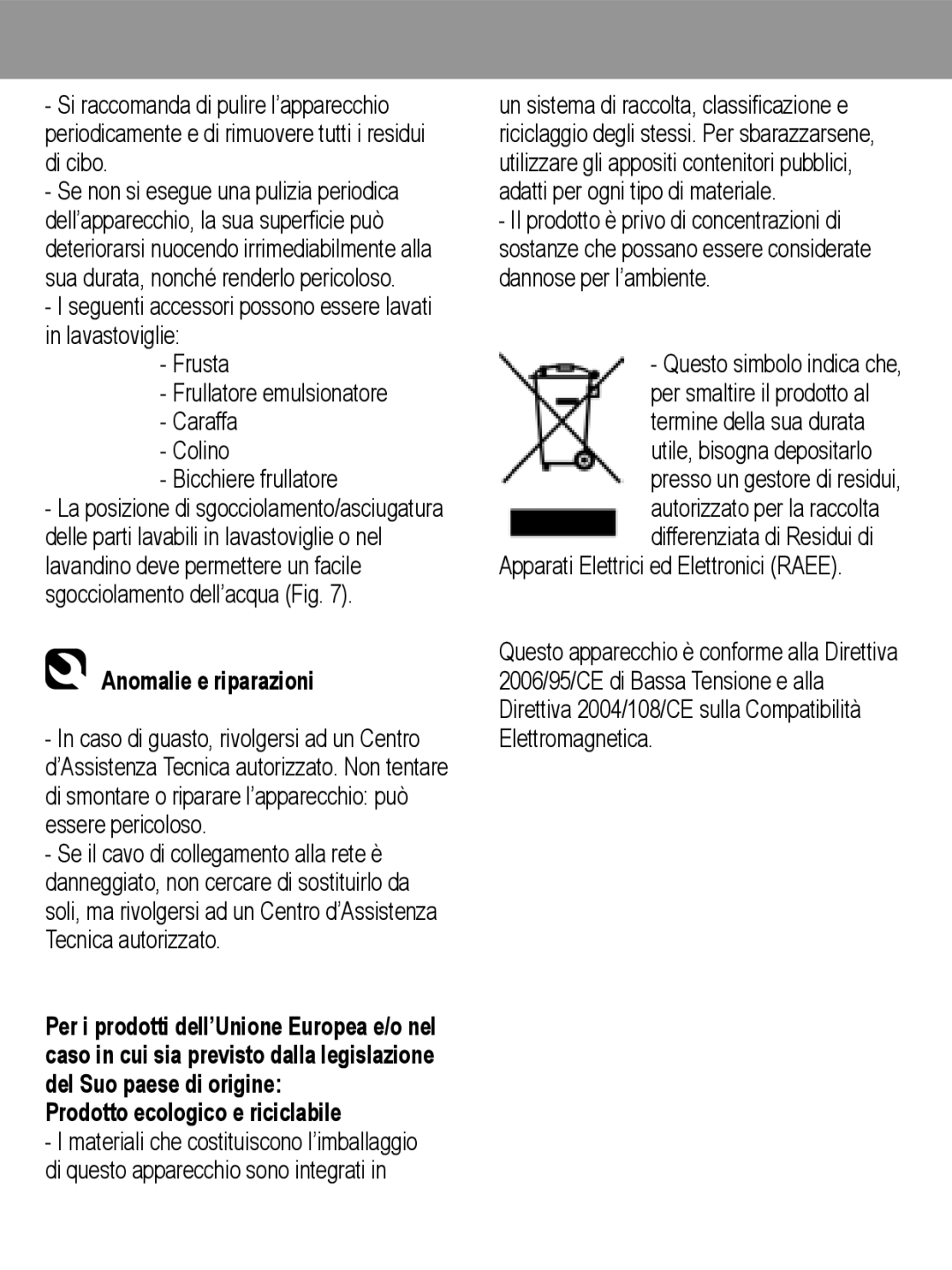 Taurus Group 850 manual Anomalie e riparazioni, Prodotto ecologico e riciclabile 