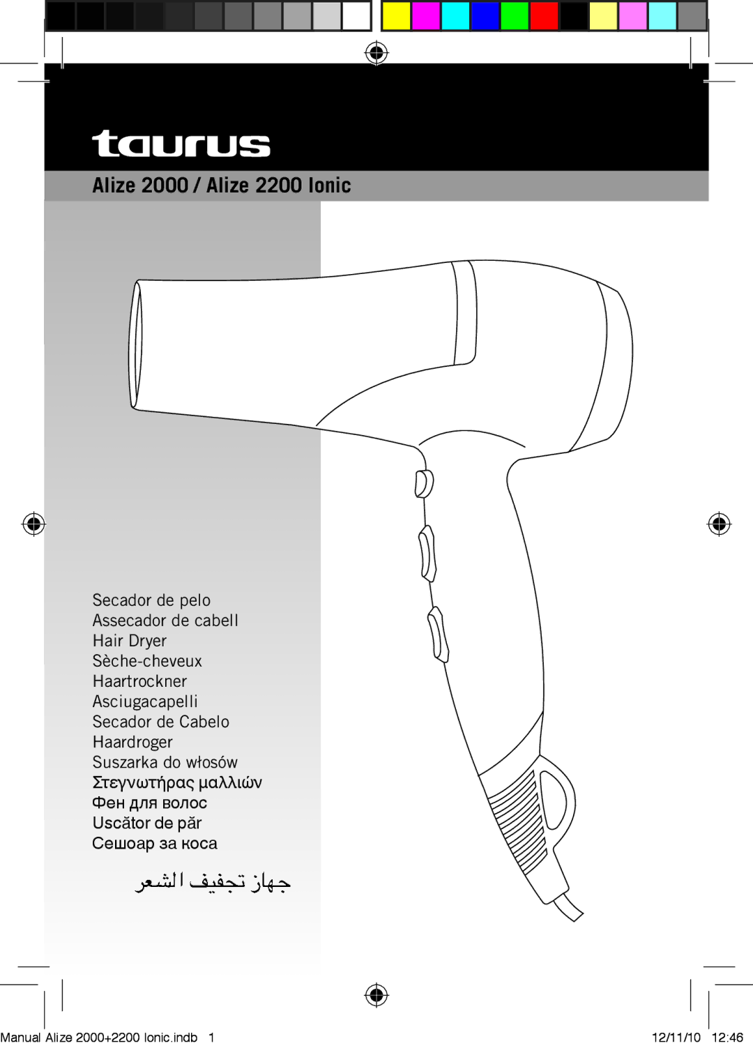 Taurus Group ALIZE 200 IONIC, ALIZE 2000 manual Alize 2000 / Alize 2200 Ionic 