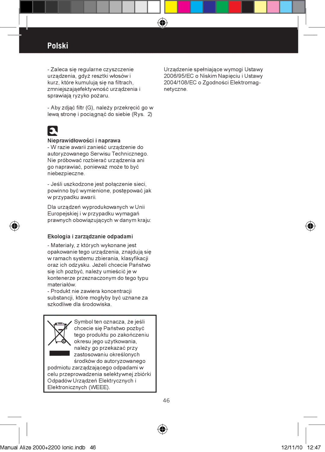 Taurus Group ALIZE 2000, ALIZE 200 IONIC manual Nieprawidłowości i naprawa, Ekologia i zarządzanie odpadami 