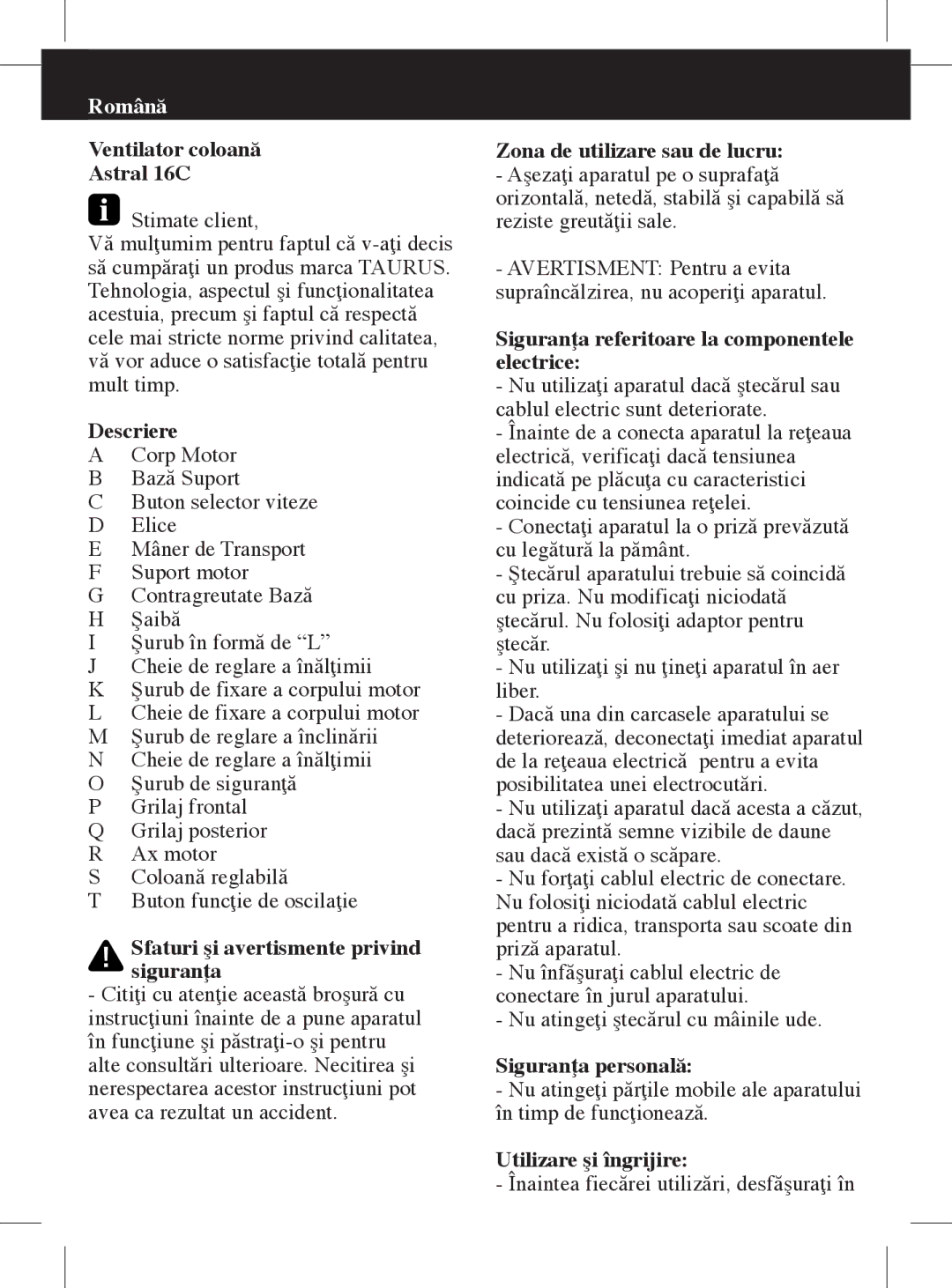 Taurus Group Ventilator coloană Astral 16C, Descriere, Sfaturi şi avertismente privind siguranţa, Siguranţa personală 