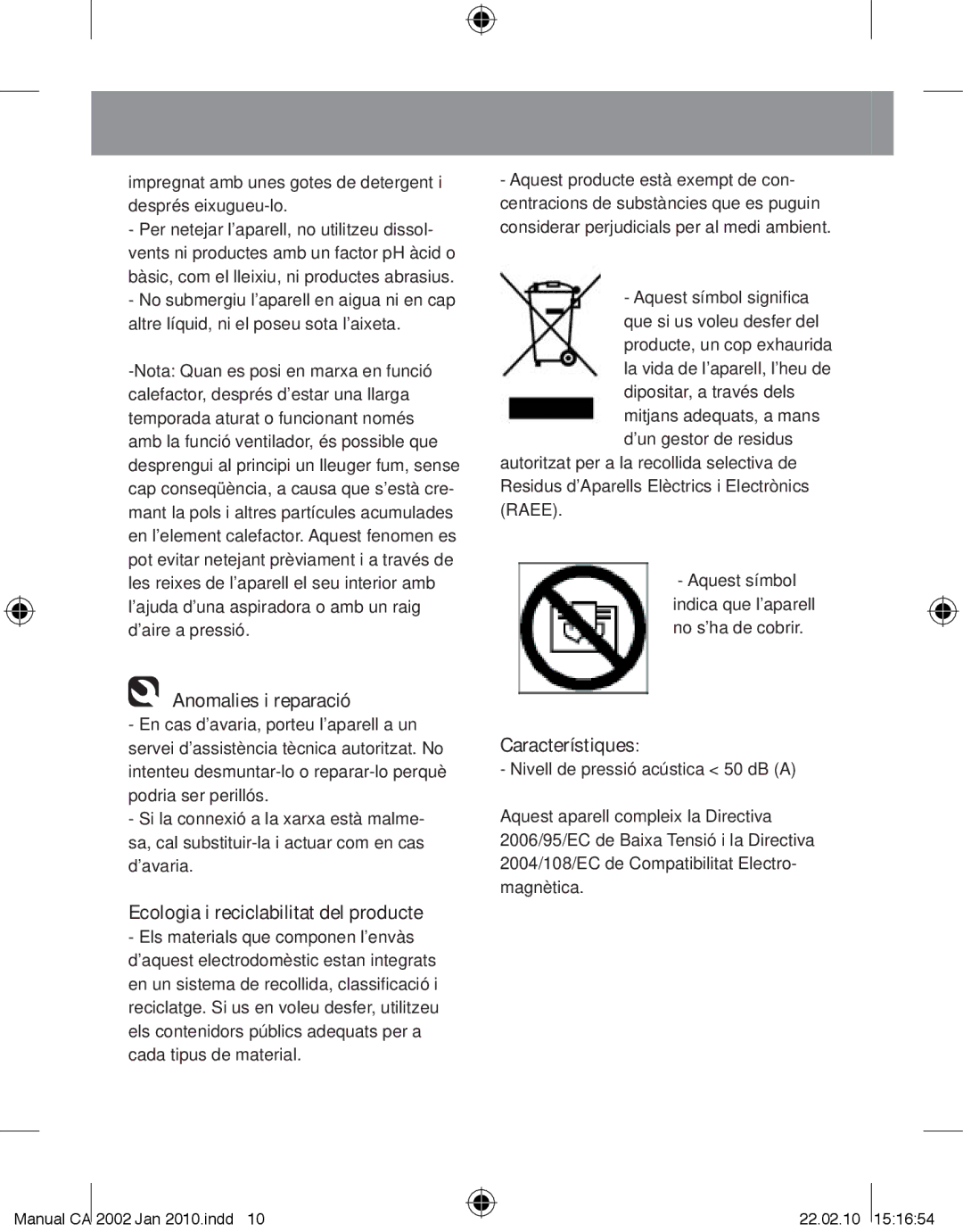 Taurus Group CA-2002 manual Anomalies i reparació, Ecologia i reciclabilitat del producte, Característiques 