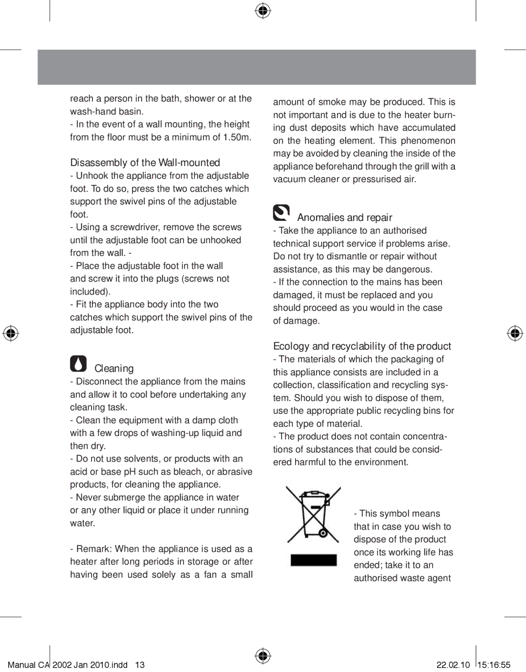 Taurus Group CA-2002 manual Disassembly of the Wall-mounted, Cleaning, Anomalies and repair 