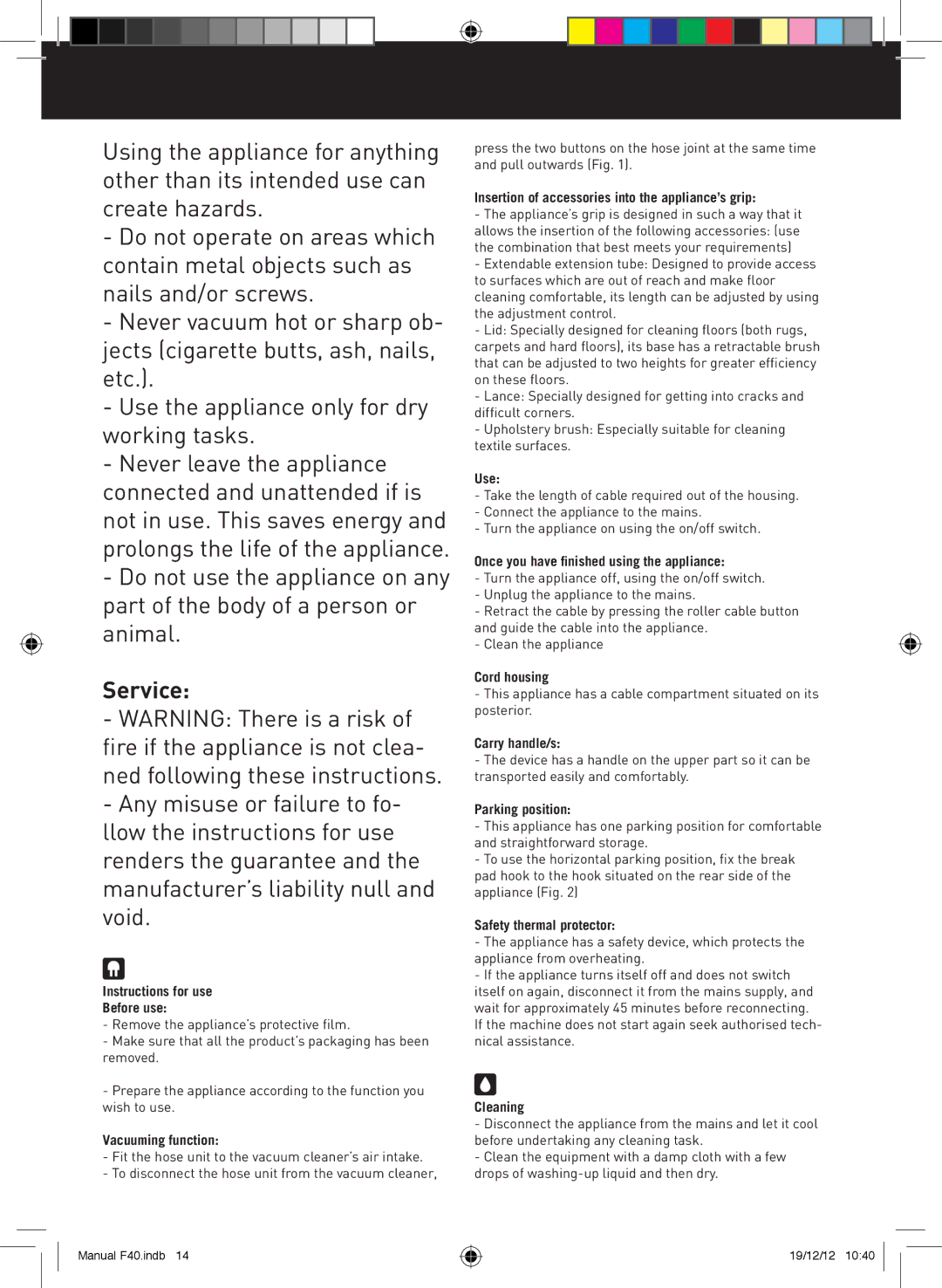 Taurus Group f40 turbocyclone 2000 manual Service 