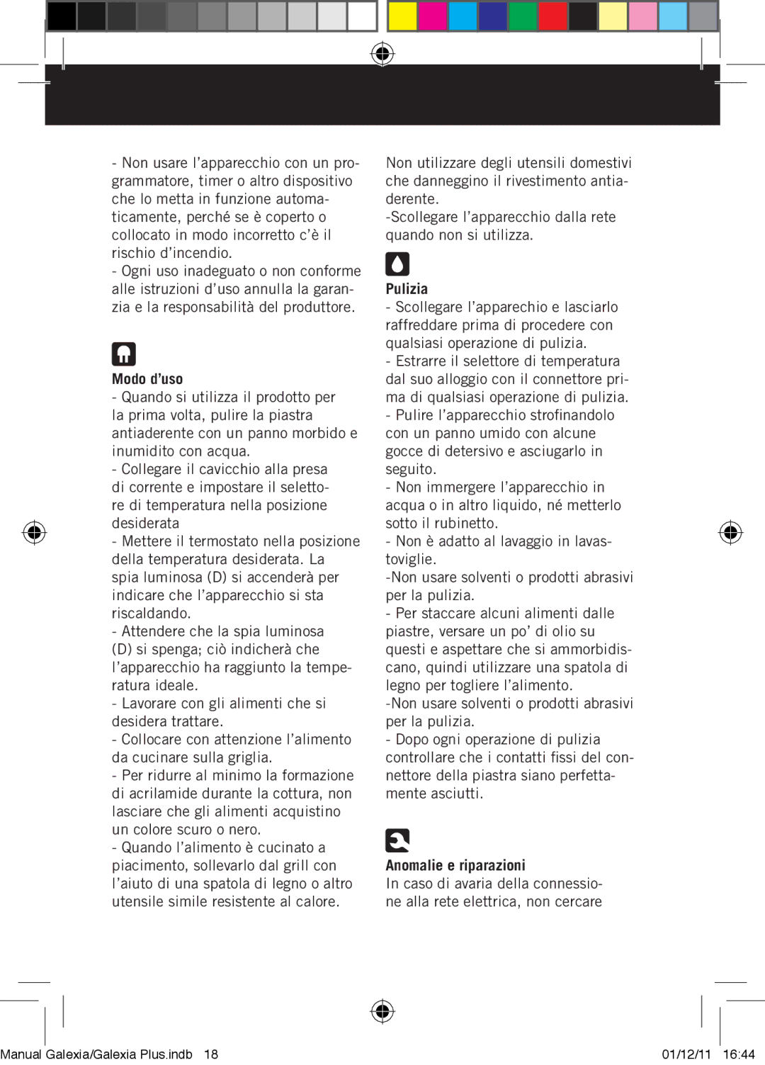 Taurus Group Galexia Plus manual Modo d’uso, Pulizia, Anomalie e riparazioni 